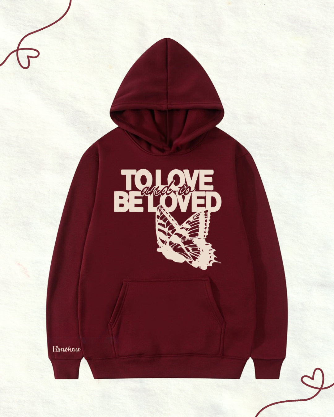 Love n Loved- Maroon hoodie